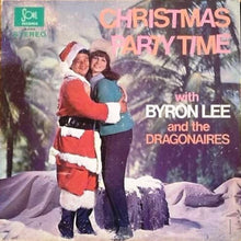 Load image into Gallery viewer, Byron Lee And The Dragonaires : Christmas Party Time (LP, Album)