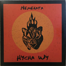 Load image into Gallery viewer, Nemegata : Hycha Wy (LP, Album)