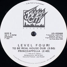 Load image into Gallery viewer, Level Four!* : To Be Real (12")