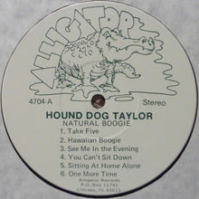 Load image into Gallery viewer, Hound Dog Taylor & The House Rockers : Natural Boogie (LP, Album)