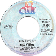 Load image into Gallery viewer, Ahmad Jamal : The World Is A Ghetto / Peace At Last (7", San)