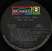 Load image into Gallery viewer, Three Dog Night : Seven Separate Fools (LP, Album, Ter)