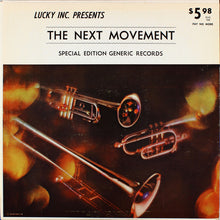 Load image into Gallery viewer, The Next Movement : The Next Movement (LP, Album, S/Edition)