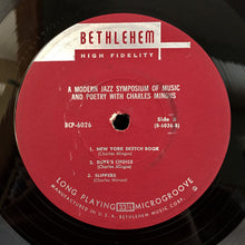 Load image into Gallery viewer, Charlie Mingus* : A Modern Jazz Symposium Of Music And Poetry (LP, Album, Mono)