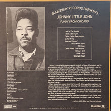Load image into Gallery viewer, Johnny Little John* : Funky From Chicago (LP, Album, Promo)