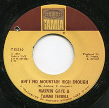 Load image into Gallery viewer, Marvin Gaye & Tammi Terrell : Ain't No Mountain High Enough (7", Single, ARP)