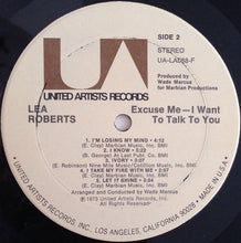 Load image into Gallery viewer, Lea Roberts : Excuse Me, I Want To Talk To You (LP, Album)