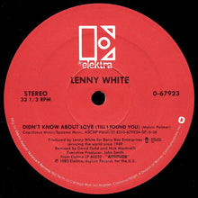 Load image into Gallery viewer, Lenny White : Didn't Know About Love (Till I Found You) (12")