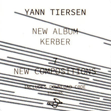 Load image into Gallery viewer, Yann Tiersen : Kerber (LP, Album)