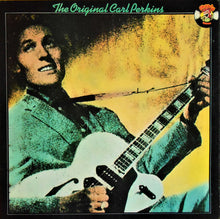 Load image into Gallery viewer, Carl Perkins : The Original Carl Perkins (LP, Comp, RE)