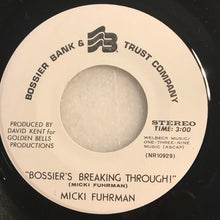 Load image into Gallery viewer, Micki Fuhrman : Bossier's Breaking Through (7")