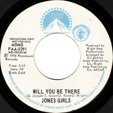 Load image into Gallery viewer, Jones Girls* : Will You Be There (7", Promo)
