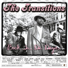 Load image into Gallery viewer, The Transitions : Back In Da Days (CD, Album)