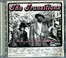 Load image into Gallery viewer, The Transitions : Back In Da Days (CD, Album)