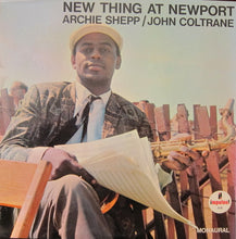 Load image into Gallery viewer, John Coltrane / Archie Shepp : New Thing At Newport (LP, Album, Mono, Gat)