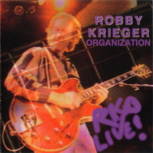 Load image into Gallery viewer, Robby Krieger Organization : R.K.O. Live (CD, Album)