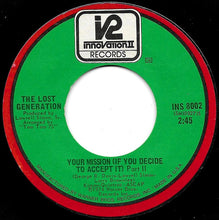 Load image into Gallery viewer, The Lost Generation : Your Mission (If You Decide To Accept It) (7", Styrene)