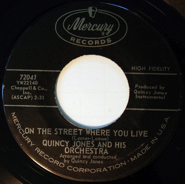 英7” Quincy Jones &amp; His Orchestra Soul Bossa Nova / On The Street Where You Live 45AMT1195 Mercury /00080 Quincy Jones And His Orchestra – Soul Bossa Nova / On The