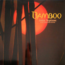 Load image into Gallery viewer, John Kaizan Neptune With Arakawa Band : Bamboo (LP, Album)