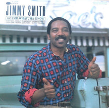 Load image into Gallery viewer, Jimmy Smith : Go For Whatcha Know (LP, Album, DMM)