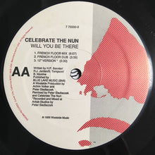 Load image into Gallery viewer, Celebrate The Nun : Will You Be There (12")
