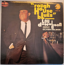 Load image into Gallery viewer, Lou Donaldson : Rough House Blues (LP, Album, Mono)