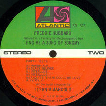 Load image into Gallery viewer, Freddie Hubbard, İlhan Mİmaroğlu* : Sing Me A Song Of Songmy (A Fantasy For Electromagnetic Tape) (LP, Album, PR )