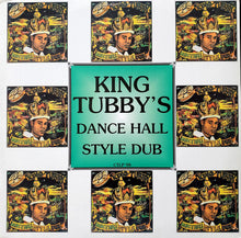 Load image into Gallery viewer, King Tubby : King Tubby's Dance Hall Style Dub (LP, Album, RE)