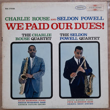 Load image into Gallery viewer, Charlie Rouse / Seldon Powell : We Paid Our Dues! (LP, XSB)