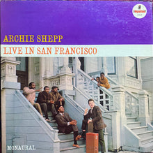 Load image into Gallery viewer, Archie Shepp : Live In San Francisco (LP, Album, Mono, Gat)