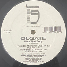 Load image into Gallery viewer, Olgate : Work That Body (12")