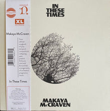 Load image into Gallery viewer, Makaya McCraven : In These Times (LP, Album, Ltd, Ivo)