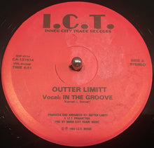 Load image into Gallery viewer, Outter Limitt : In The Groove (12")