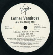 Load image into Gallery viewer, Luther Vandross : Are You Using Me? (12", Promo)