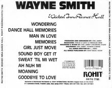 Load image into Gallery viewer, Wayne Smith : Wicked Inna Dance Hall (CD, Album)
