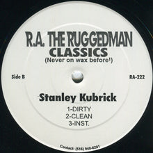 Load image into Gallery viewer, R.A. The Rugged Man : What The... / Stanley Kubrick (12")