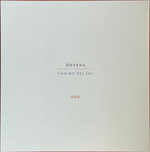 Load image into Gallery viewer, Antena : Camino Del Sol (12", MiniAlbum + LP + Album, RE)