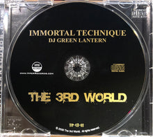 Load image into Gallery viewer, Immortal Technique & DJ Green Lantern : The 3rd World (CD, Album, Mixed)