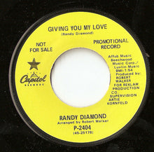 Load image into Gallery viewer, Randy Diamond : Giving You My Love / I Can't Live Without You (7", Promo)