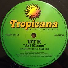 Load image into Gallery viewer, D.T.R* : Asi Mismo (12")