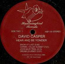 Load image into Gallery viewer, David Casper : Hear And Be Yonder (LP, Album)