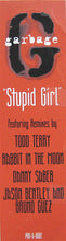 Load image into Gallery viewer, Garbage : Stupid Girl (12", Promo)