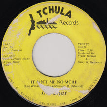 Load image into Gallery viewer, Lee Shot Williams : You Got To Try Me / It Ain't Me No More (7")