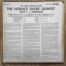 Load image into Gallery viewer, The Horace Silver Quintet Plus J.J. Johnson : The Cape Verdean Blues (LP, Album, Mono, RE)