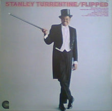 Load image into Gallery viewer, Stanley Turrentine : Flipped - Flipped Out (LP, Album)
