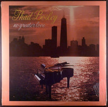 Load image into Gallery viewer, Thad Bosley : No Greater Love (LP)