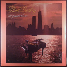Load image into Gallery viewer, Thad Bosley : No Greater Love (LP)