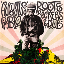 Load image into Gallery viewer, Augustus Pablo : Roots, Rockers & Dub (2xLP, Comp)