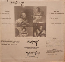 Load image into Gallery viewer, Mike Leland : Driftin' (LP, Album)