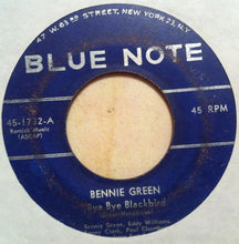 Load image into Gallery viewer, Bennie Green : Bye Bye Blackbird (7")